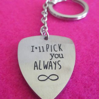 Ill pick you always keyring